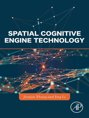 cover image of Spatial Cognitive Engine Technology